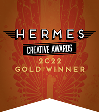Hermes Creative Awards - 2022 Gold Winner | Clementine Creative Agency | Marietta, GA
