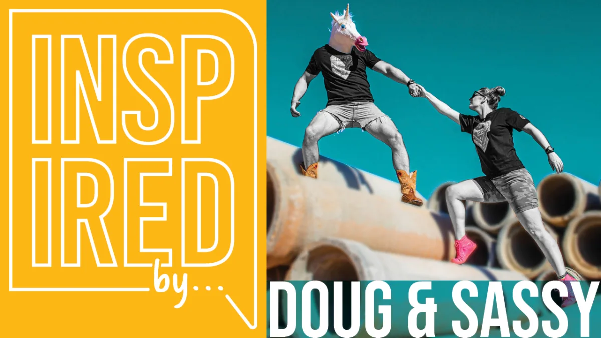 New Episode: Inspired By Doug and Sassy