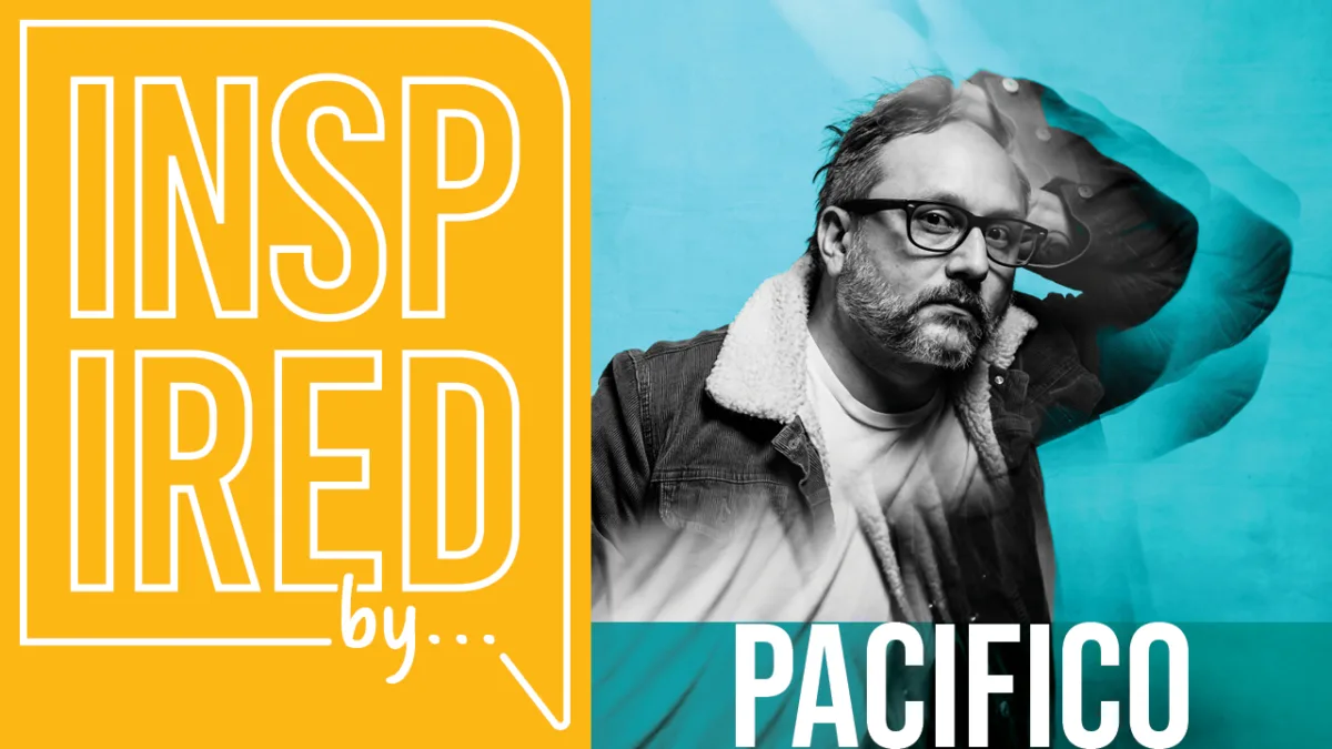New Episode: Inspired By Pacifico’s Matthew Schwartz